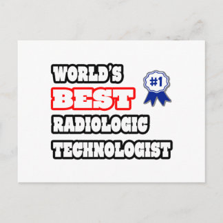 Cartão Postal O Melhor Tecnólogo Radiológico do Mundo
