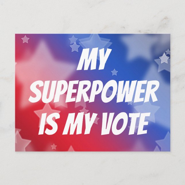 Cartão Postal O meu superpoder é o meu voto (Frente)