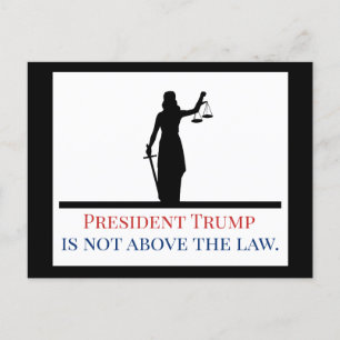 Cartão Postal O Presidente Trump não está acima da Justiça