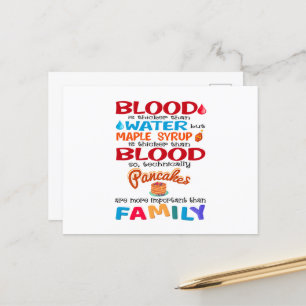 Cartão Postal O sangue é mais espesso que a água, mas o xarope d