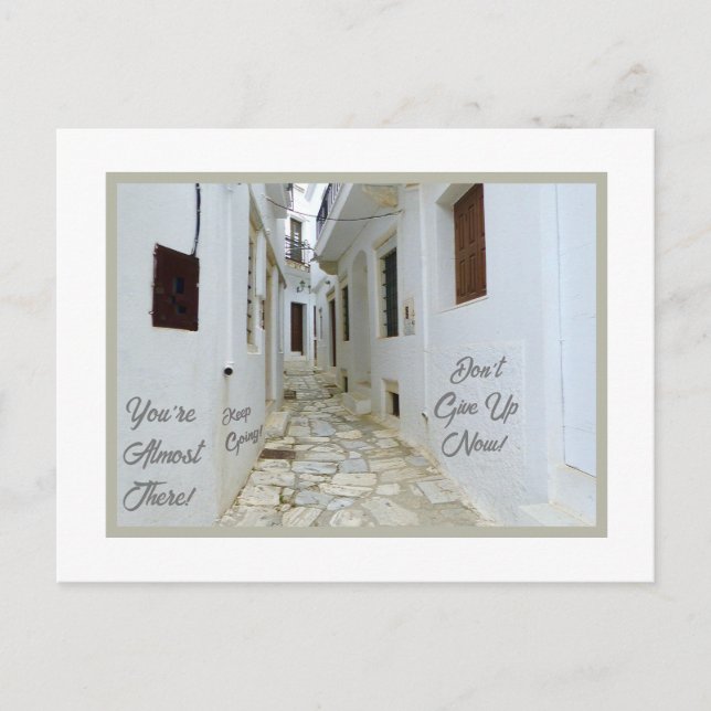 CARTÃO POSTAL O SUCESSO ESTÁ LOGO À VISTA/RUA EUROPEIA ANTIGA (Frente)