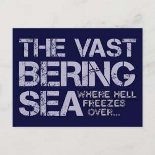 CARTÃO POSTAL O VAST BERING SEA...