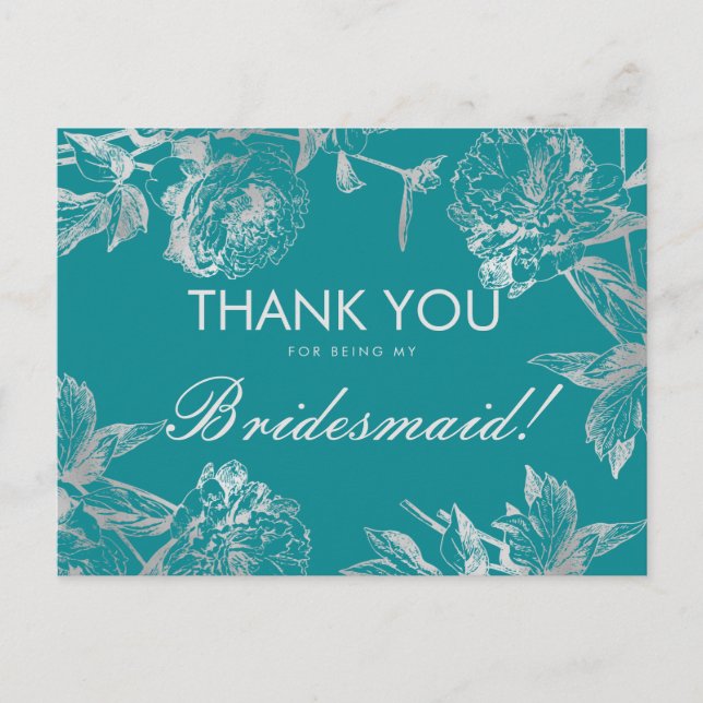 Cartão Postal Obrigado Bridesmaid Silver Teal Simples Floral (Frente)