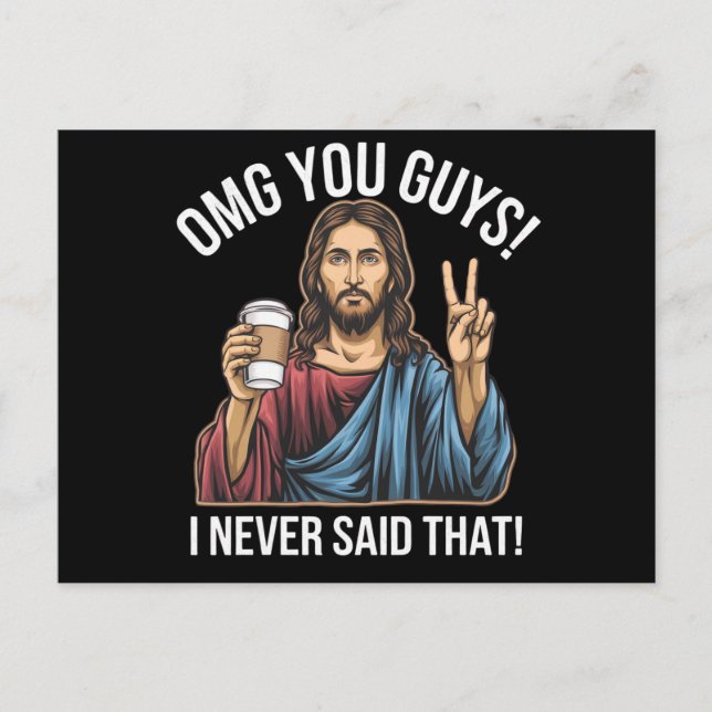 Cartão Postal Oh Meu Deus, Caras Que Nunca Disse (Frente)