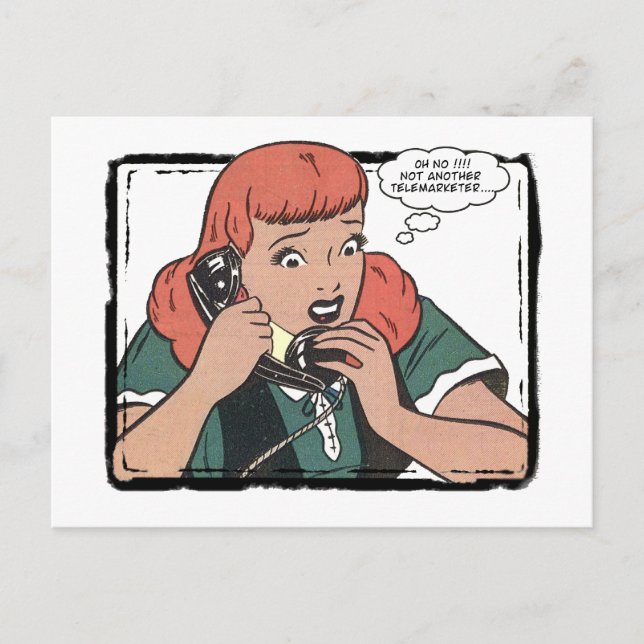 Cartão Postal Oh No ! Not Another Telemarketer (Frente)