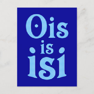 Cartão Postal Ois Is Isi bayerisch bayrisch bavarian Bayern
