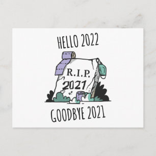 Cartão Postal Olá 2022 Tchau 2021 Descanse em Paz 2022