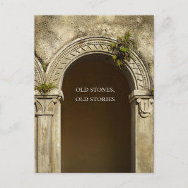 Cartão Postal Old Stones, Old Stories, Poetic Architecture