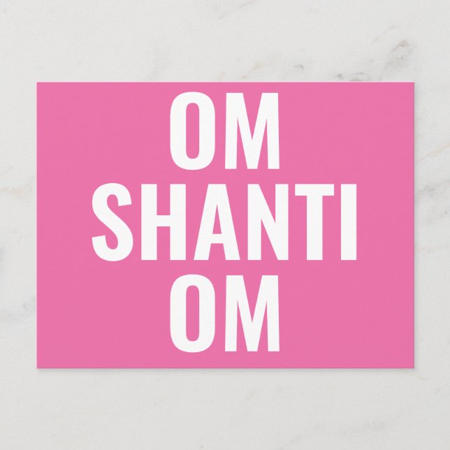 Cartão Postal Om Shanti Om White Sanskrit Mantra Rosa (Frente)