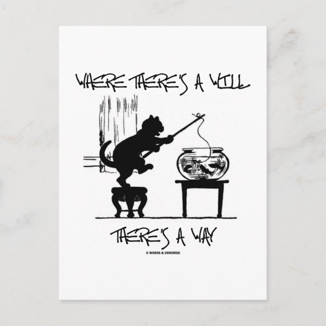 Cartão Postal Onde há vontade há um caminho (atitude de gato) (Frente)