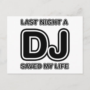 Cartão Postal Ontem À Noite Um DJ Salvou Minha Vida - Música D