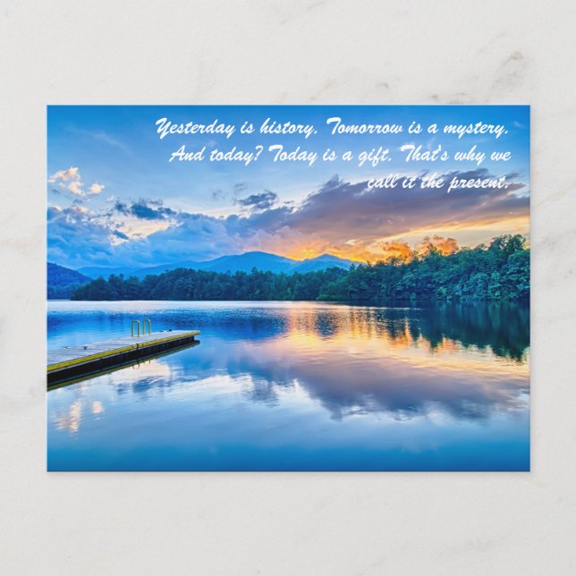 Cartão Postal Ontem é história. Amanhã é um mistério. E t (Frente)