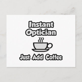 Cartão Postal Óptico Instantâneo.. Apenas adicione café
