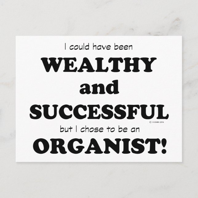 Cartão Postal Organista rico e bem-sucedido (Frente)