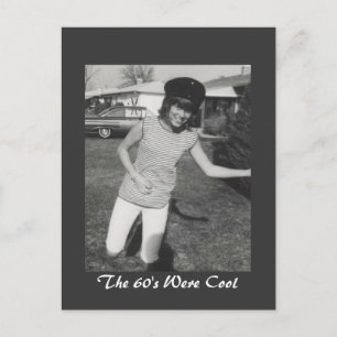 Cartão Postal Os anos 60 foram Legal
