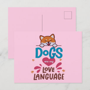 Cartão Postal Os Cães São A Minha Língua De Amor