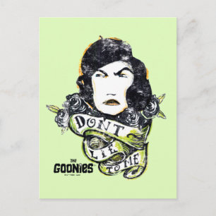 Cartão Postal Os Goonies Mama Fratelli "Não minta para mim"