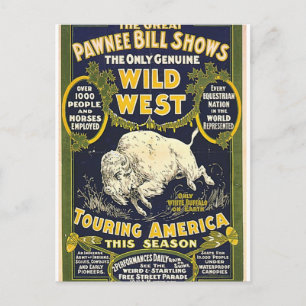 Cartão Postal Os grandes shows de Pawnee Bill. O único selvagem
