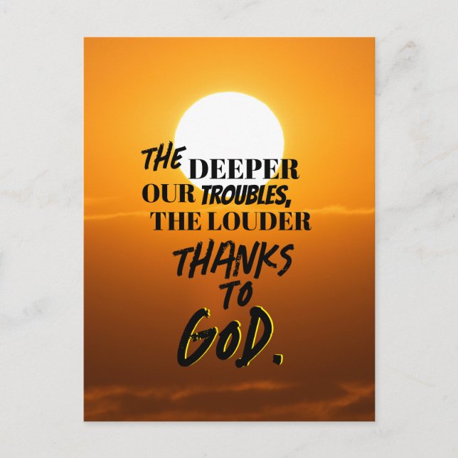 Cartão Postal "Os nossos problemas mais profundos, o mais alto"  (Frente)