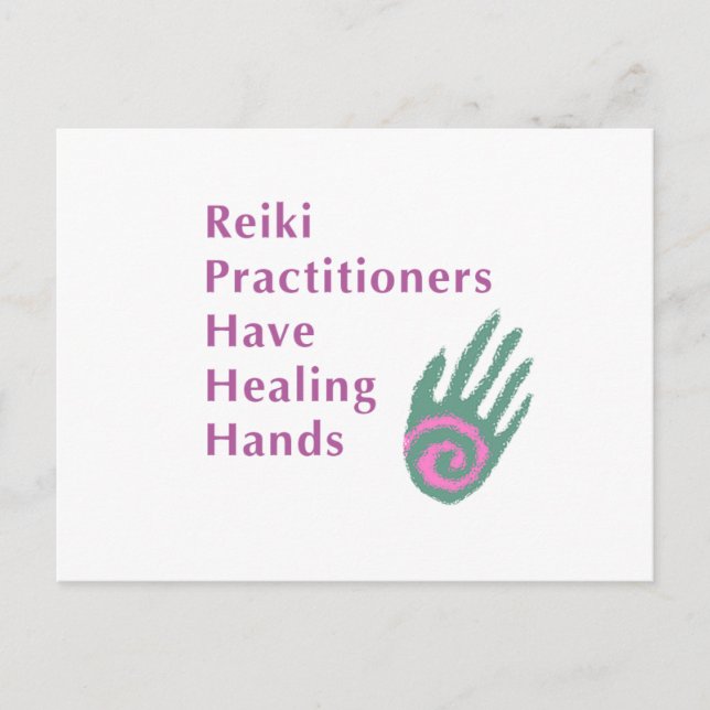 Cartão Postal Os Profissionais Da Reiki Têm Mãos Para A Curação (Frente)