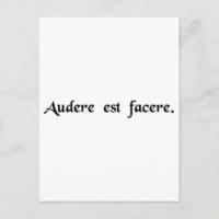 Ousar é fazer.