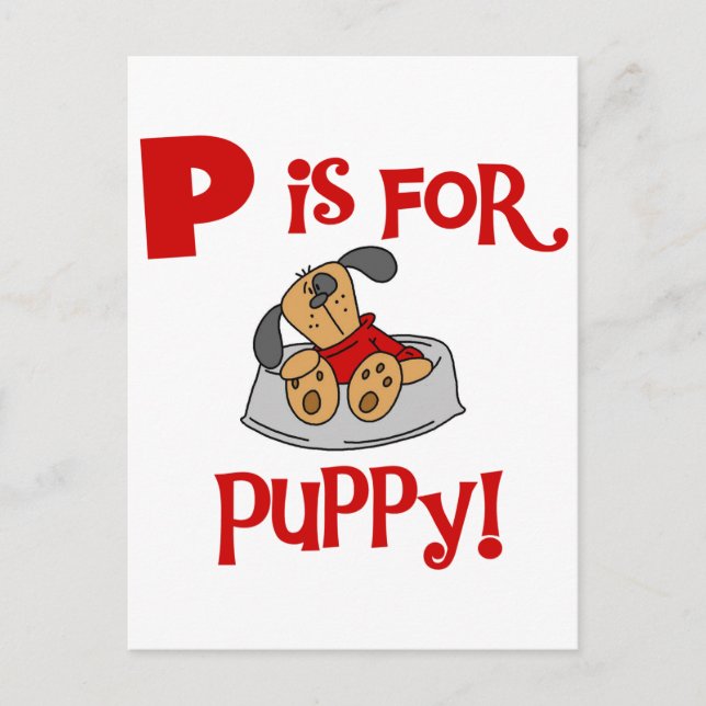Cartão Postal P é para o camiseta e os presentes do filhote de (Frente)