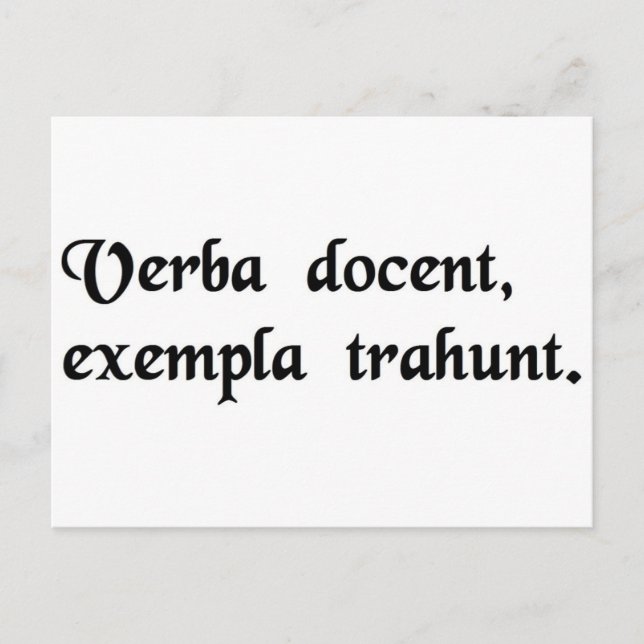 Cartão Postal Palavras instruem, exemplos levam. (Frente)