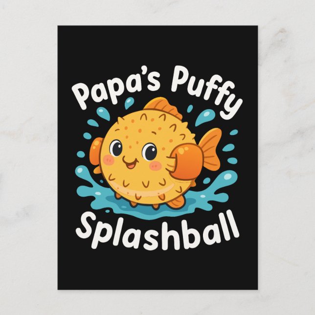Cartão Postal Papá Puffy Splashball - Peixe-Água Engraçado (Frente)