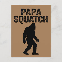 Cartão Postal Papa Squatch Engraçado Pé Grande - Presente Dia de