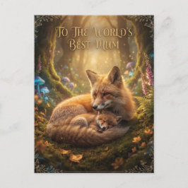 Cartão Postal "Para a Melhor Mãe do Mundo" Raposa e Filhote Fant