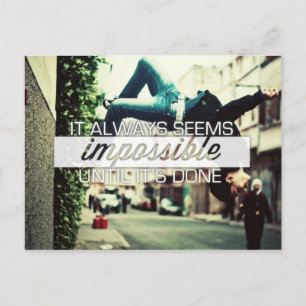 Cartão Postal Parece Sempre Impossível - Citação Motivacional