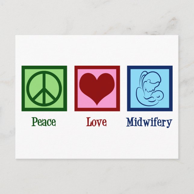 Cartão Postal Parteira Cute de Midwifery Peace Love (Frente)