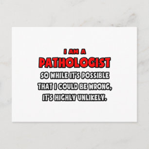 Cartão Postal Patologista Engraçado. Muito improvável