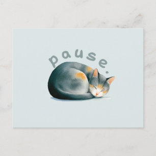 Cartão Postal Pausar. Design do Gato Adormecido
