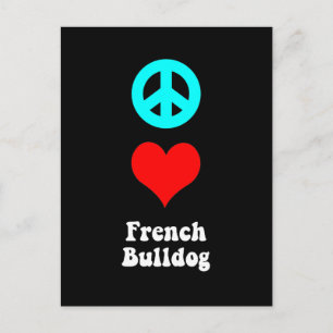 Cartão Postal Paz ama Buldogue Francês