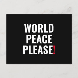 Cartão Postal Paz mundial, por favor, protesto preto branco sem
