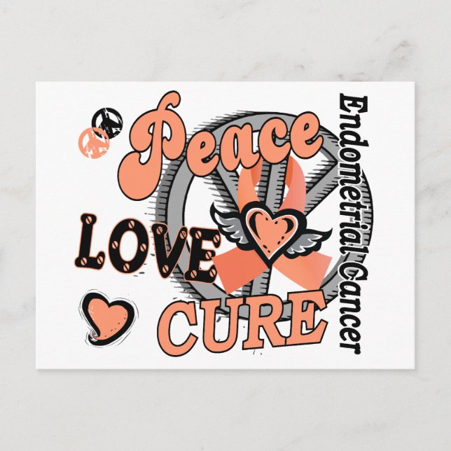Cartão Postal Peace Love Cure 2 Cancer Endometrial (Frente)