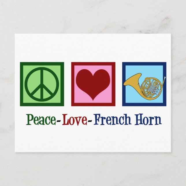 Cartão Postal Peace Love French Horn (Frente)