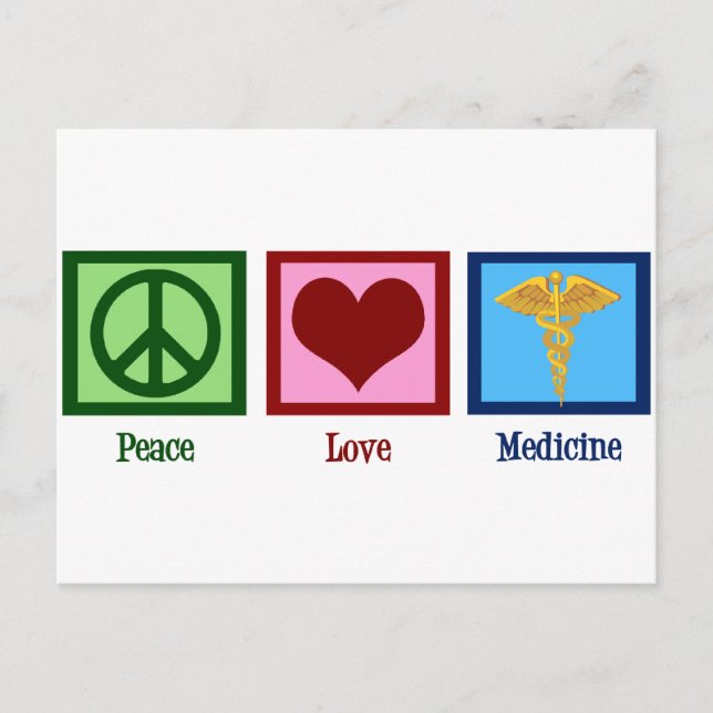Cartão Postal Peace Love Medicine (Frente)
