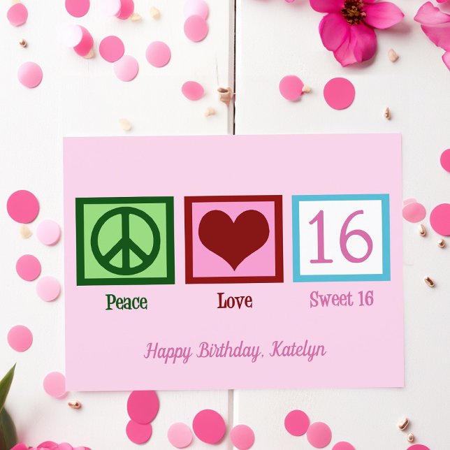 Cartão Postal Peace Love Sweet 16 Bonito Rosa 16º aniversário (Criador carregado)