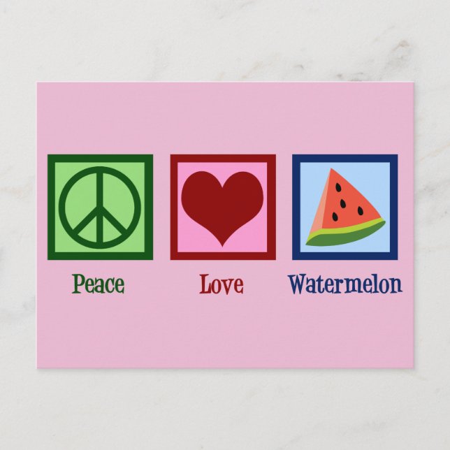 Cartão Postal Peace Love Watermelon (Frente)