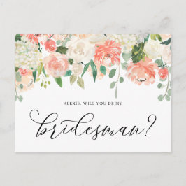 Cartão Postal Peach e Ivory Flowers Você Será Meu Homem De Ponta