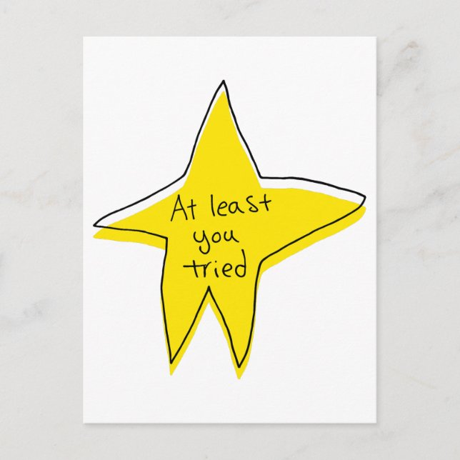 Cartão Postal Pelo Menos Você Tentou - Estrela Amarela (Frente)