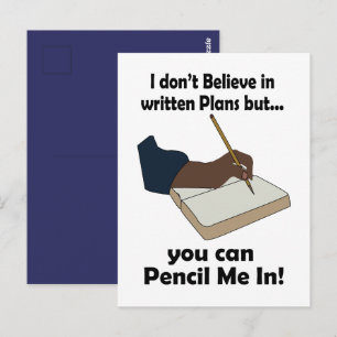 Cartão Postal Pencil Us In Citação Engraçada e Sarcástica