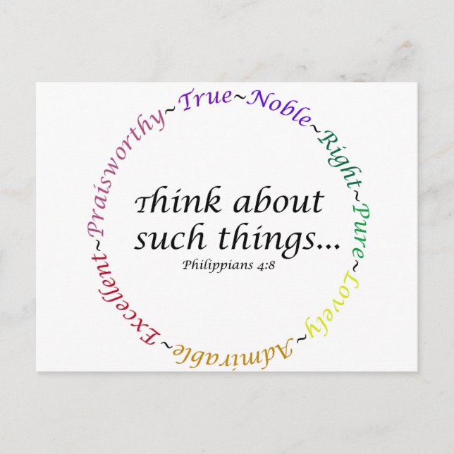Cartão Postal Pense em tais coisas... Philippians 4:8 (Frente)