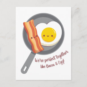 Cartão Postal Perfeitos Juntos Como Bacon e Ovo de Amor