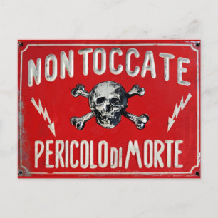 Cartão Postal Pericolo di Morte