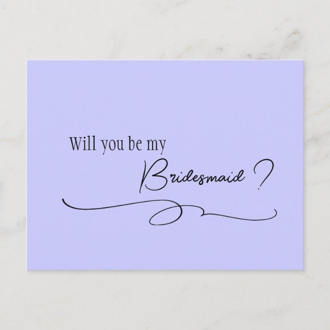 Cartão Postal Periwinkle Calliographic Bridesmaid Proposta Pos (Frente)