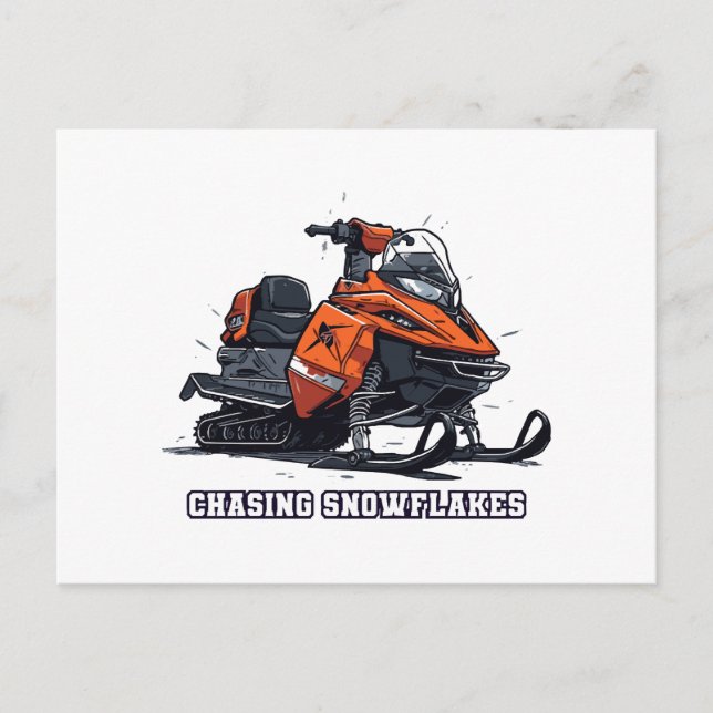 Cartão Postal Perseguindo Snowflakes, Aventura Snowmobile (Frente)