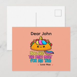 Cartão Postal Personalizado Você É a Única Carne Para o Meu Taco